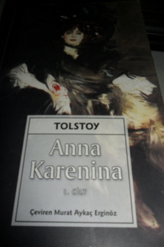 Anna Karenina 1. Cilt Lev Nikolayeviç Tolstoy