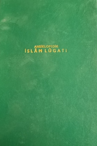 Ansiklopedik İslam Lugatı 2.Cilt