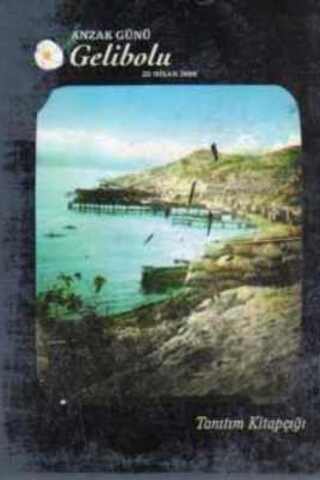 Anzak Günü Gelibolu