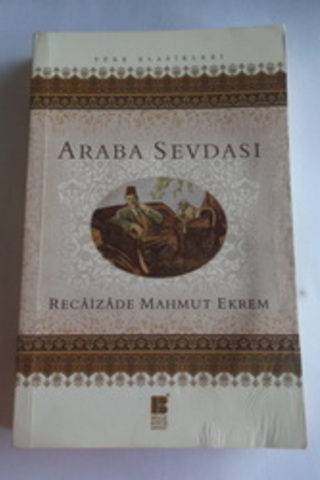 Araba Sevdası Recaizade Mahmud Ekrem