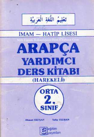 Arapça Yardımcı Ders Kitabı ( orta 2 ) Ahmet Uluşan