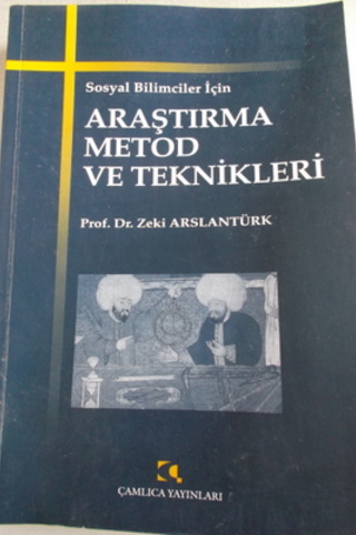 Araştırma Metod ve Teknikleri Zeki Arslantürk