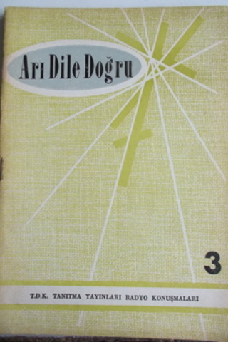 Arı Dile Doğru 3