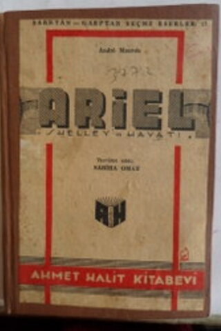 Ariel ( Shelley'in Hayatı ) Andre Maurois