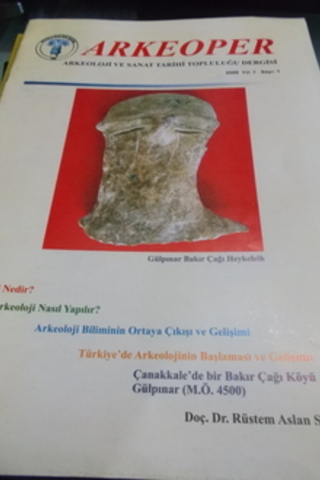 Arkeoper Arkeoloji ve Sanat Tarihi Topluluğu Dergisi 2009 / 1