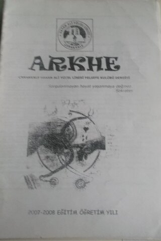 Arkhe / Çanakkale Hasan Ali Yücel Felsefe Kulübü Dergisi