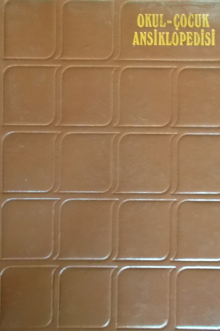 Arkın Okul-Çocuk Ansiklopedisi 3. Cilt