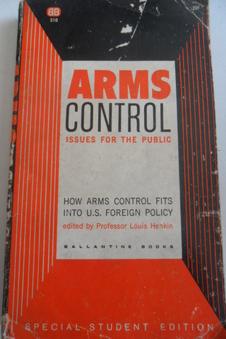 Arms Control issues for the public Louis Henkin
