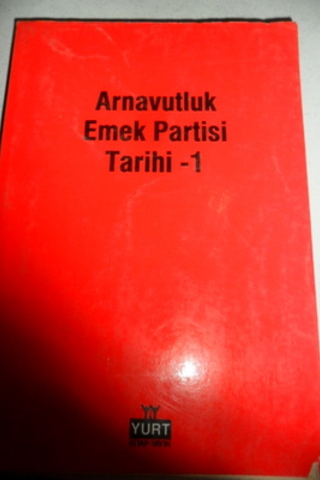 Arnavutluk Emek Partisi Tarihi 1