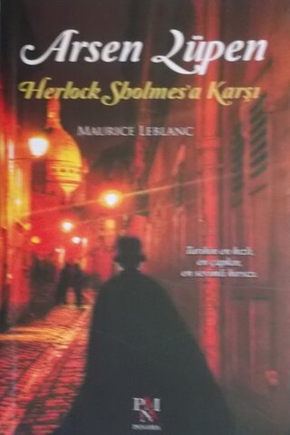 Arsen Lüpen Herlock Sholmes'a Karşı Maurice Leblanc