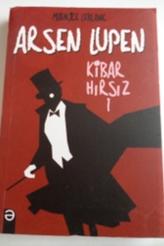 Arsen Lupen Kibar Hırsız 1 Maurice Leblanc