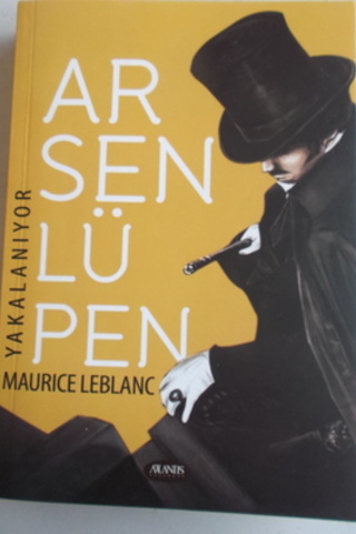 Arsen Lüpen Yakalanıyor Maurice Leblanc