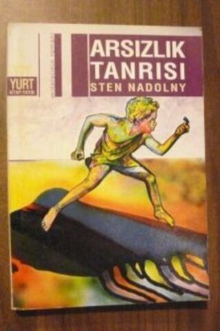 Arsızlık Tanrısı Sten Nadolny