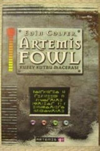 Artemis Fowl Kuzey Kutbu Macerası Eoin Colfer
