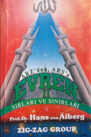 Arz'dan Arş'a Evren II Sırları ve Sınırları Hans Von Aiberg