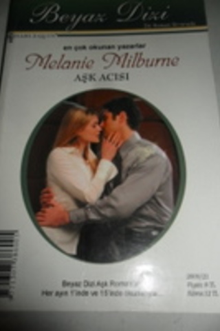 Aşk Acısı / Evlilik Tuzağı Melanie Milburne