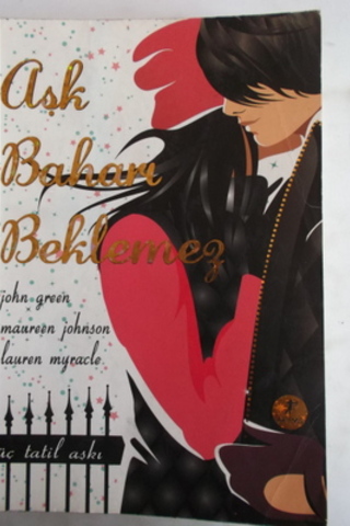 Aşk Baharı Beklemez John Green