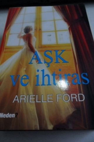 Aşk ve İhtiras Arielle Ford