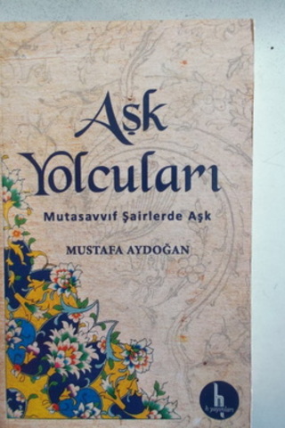 Aşk Yolcuları Mustafa Aydoğan