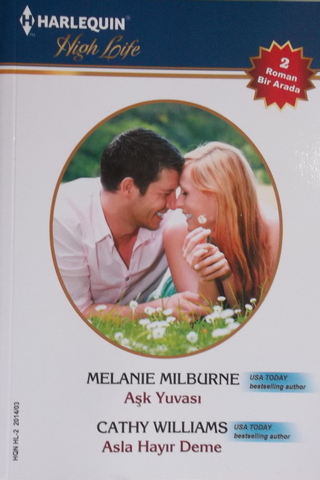 Aşk Yuvası/Asla Hayır Deme-94 Melanie Milburne