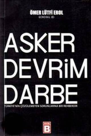 Asker Devrim Darbe Ömer Lütfi Erol