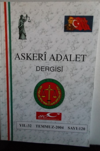 Askeri Adalet Dergisi 2004 / 120