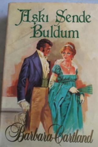 Aşkı Sende Buldum Barbara Cartland
