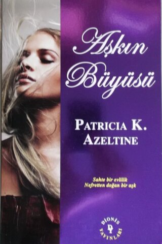 Aşkın Büyüsü Patricia K. Azeltine