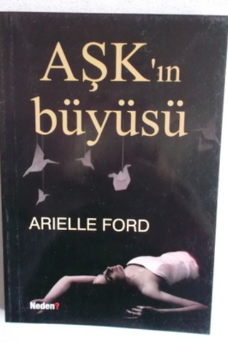 Aşk'ın Büyüsü Arielle Ford