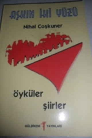 Aşkın İki Yüzü Nihal Çoşkuner