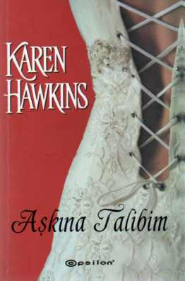 Aşkına Talibim Karen Hawkins