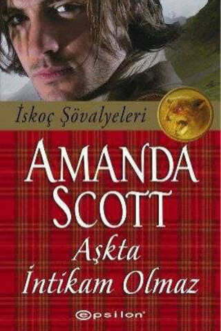 Aşkta İntikam Olmaz Amanda Scott