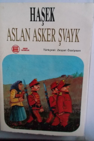 Aslan Asker Şvayk 2.Cilt Haşek