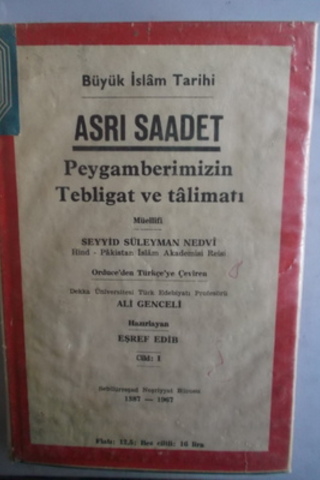 Asrı Saadet Peygamberimizin Tebligat ve Talimatı Cild 1 Seyyid Süleyma