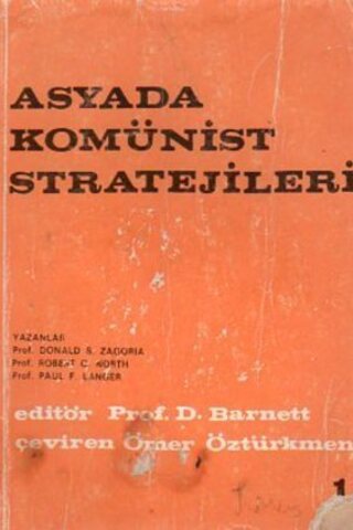 Asyada Komünist Stratejileri Prof. Donald S. Zagoria
