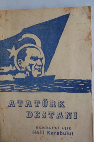 Atatürk Destanı Halil Karabulut