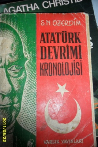 Atatürk Devrimi Kronolojisi S. N. Özerdim
