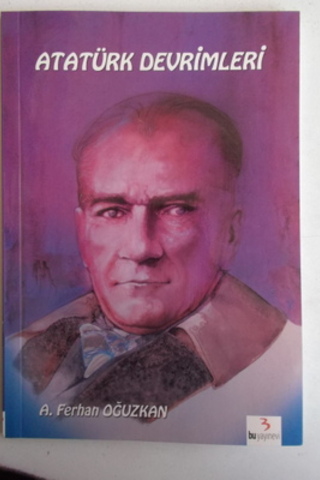 Atatürk Devrimleri A. Ferhan Oğuzkan