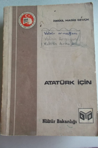Atatürk İçin İsmail Habib Sevük