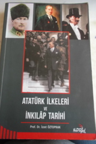 Atatürk İlkeleri ve İnkılap Tarihi İzzet Öztoprak