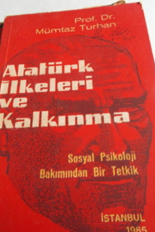 Atatürk İlkeleri ve Kalkınma Mümtaz Turhan