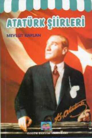 Atatürk Şiirleri Mevlüt Kaplan