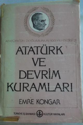 Atatürk ve Devrim Kuramları Emre Kongar