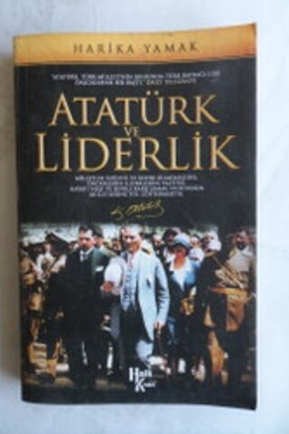 Atatürk ve Liderlik Harika Yamak