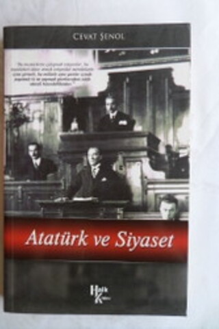 Atatürk ve Siyaset Cevat Şenol