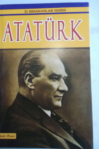Atatürk Ahmet Özer