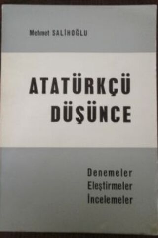 Atatürkçü Düşünce Mehmet Salihoğlu