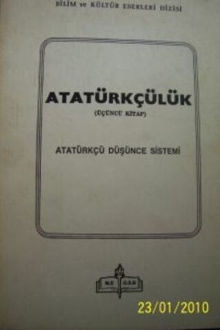 Atatürkçülük / Atatürkçü Düşünce Sistemi ( Üçüncü Kitap )