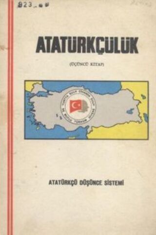 Atatürkçülük / Atatürkçü Düşünce Sistemi(üçüncü kitap)