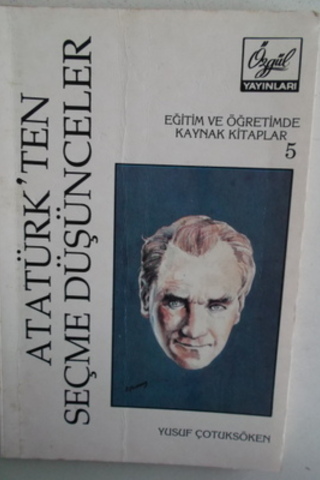 Atatürk'ten Seçme Düşünceler Yusuf Çotuksöken
